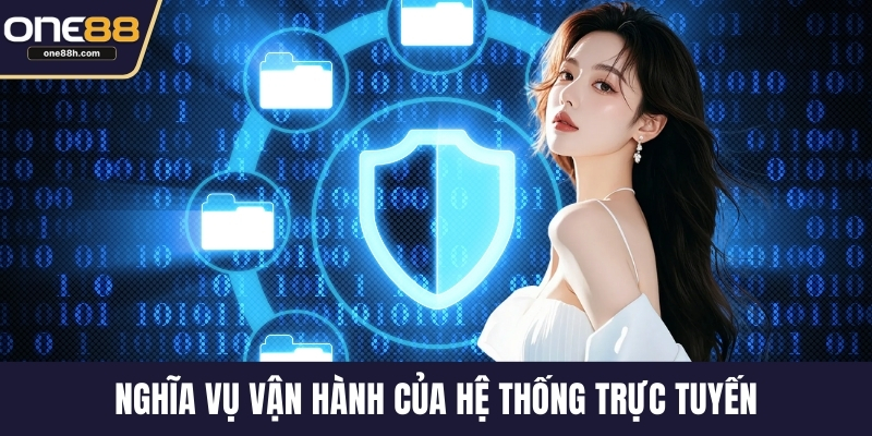 Nghĩa vụ vận hành của hệ thống trực tuyến