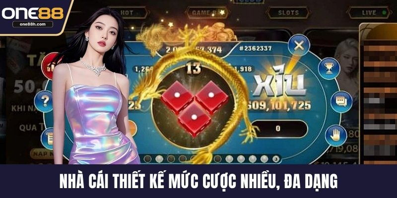 Nhà cái thiết kế mức cược nhiều, đa dạng